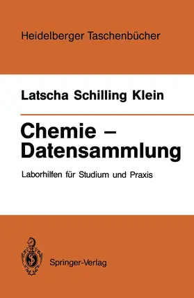 Latscha / Schilling / Klein |  Chemie — Datensammlung | Buch |  Sack Fachmedien