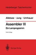 Alletsee / Umhauer / Jung |  Assembler III | Buch |  Sack Fachmedien
