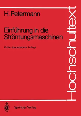 Petermann |  Einführung in die Strömungsmaschinen | Buch |  Sack Fachmedien