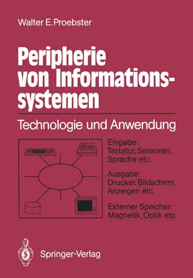 Proebster |  Peripherie von Informationssystemen | Buch |  Sack Fachmedien