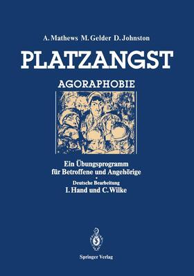 Mathews / Gelder / Johnston | Platzangst | Buch | 978-3-540-18392-1 | sack.de