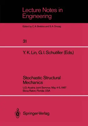 Schueller / Lin |  Stochastic Structural Mechanics | Buch |  Sack Fachmedien