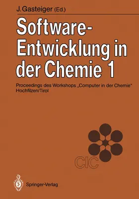 Gasteiger |  Software-Entwicklung in der Chemie 1 | Buch |  Sack Fachmedien