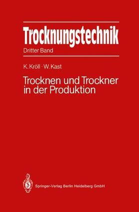 Kröll | Trocknungstechnik | Buch | 978-3-540-18472-0 | sack.de