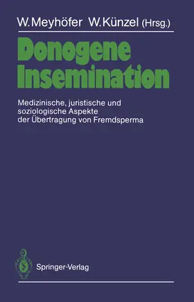 Meyhöfer / Künzel |  Donogene Insemination | Buch |  Sack Fachmedien