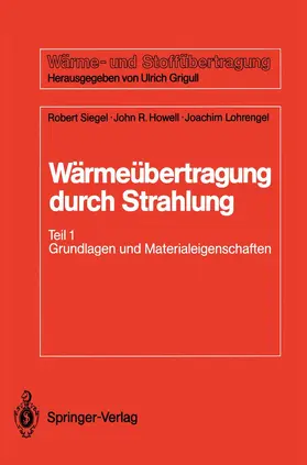 Siegel / Lohrengel / Howell |  Wärmeübertragung durch Strahlung | Buch |  Sack Fachmedien