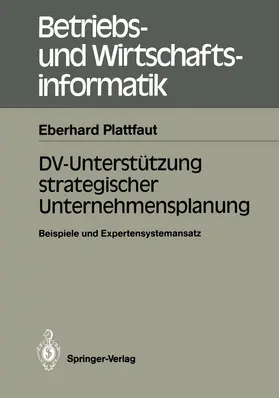Plattfaut |  DV-Unterstützung strategischer Unternehmensplanung | Buch |  Sack Fachmedien