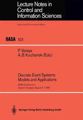 Kurzhanski / Varaiya |  Discrete Event Systems: Models and Applications | Buch |  Sack Fachmedien