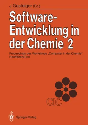 Gasteiger |  Software-Entwicklung in der Chemie 2 | Buch |  Sack Fachmedien
