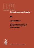 Mayer |  Werkzeugorganisation für flexible Fertigungszellen und -systeme | Buch |  Sack Fachmedien