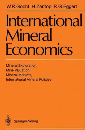 Gocht / Zantop / Eggert |  International Mineral Economics | Buch |  Sack Fachmedien