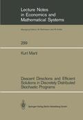 Marti |  Descent Directions and Efficient Solutions in Discretely Distributed Stochastic Programs | Buch |  Sack Fachmedien