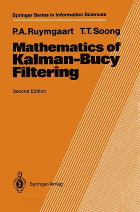 Soong / Ruymgaart |  Mathematics of Kalman-Bucy Filtering | Buch |  Sack Fachmedien