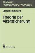 Homburg |  Theorie der Alterssicherung | Buch |  Sack Fachmedien