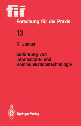 Junker | Einführung von Informations- und Kommunikationstechnologie | Buch | 978-3-540-18845-2 | www.sack.de