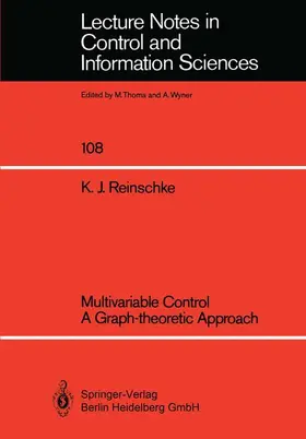 Reinschke |  Multivariable Control a Graph-theoretic Approach | Buch |  Sack Fachmedien