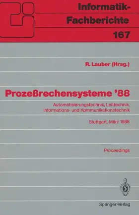 Lauber | Prozeßrechensysteme '88 | Buch | 978-3-540-18986-2 | www.sack.de