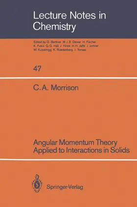 Morrison |  Angular Momentum Theory Applied to Interactions in Solids | Buch |  Sack Fachmedien