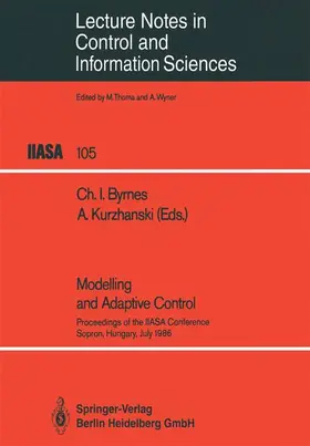 Kurzhanski / Byrnes |  Modelling and Adaptive Control | Buch |  Sack Fachmedien