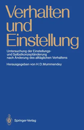 Mummendey |  Verhalten und Einstellung | Buch |  Sack Fachmedien