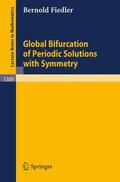 Fiedler |  Global Bifurcation of Periodic Solutions with Symmetry | Buch |  Sack Fachmedien