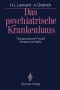 Lennard / Gralnick |  Das psychiatrische Krankenhaus | Buch |  Sack Fachmedien