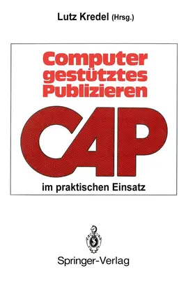 Kredel |  Computergestütztes Publizieren im praktischen Einsatz | Buch |  Sack Fachmedien