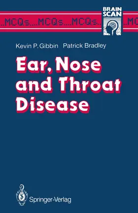 Bradley / Gibbin |  Ear, Nose and Throat Disease | Buch |  Sack Fachmedien
