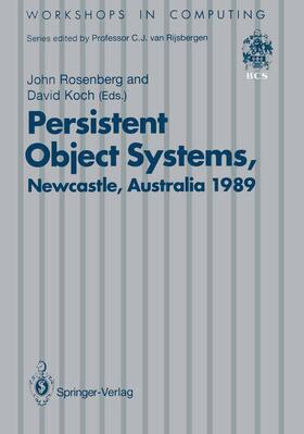 Koch / Rosenberg | Persistent Object Systems | Buch | 978-3-540-19626-6 | sack.de