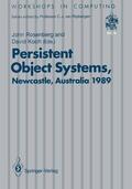 Koch / Rosenberg |  Persistent Object Systems | Buch |  Sack Fachmedien