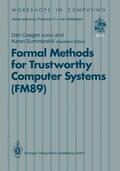 Craigen |  Formal Methods for Trustworthy Computer Systems (FM89) | Buch |  Sack Fachmedien