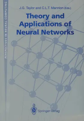 Taylor / Mannion |  Theory and Applications of Neural Networks | Buch |  Sack Fachmedien