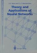 Mannion / Taylor |  Theory and Applications of Neural Networks | Buch |  Sack Fachmedien