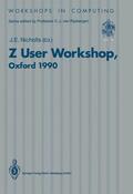 Nicholls |  Z User Workshop, Oxford 1990 | Buch |  Sack Fachmedien