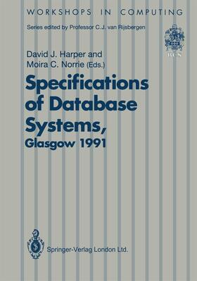 Norrie / Harper | Specifications of Database Systems | Buch | 978-3-540-19732-4 | sack.de