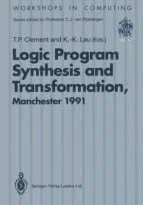 Lau / Clement |  Logic Program Synthesis and Transformation | Buch |  Sack Fachmedien
