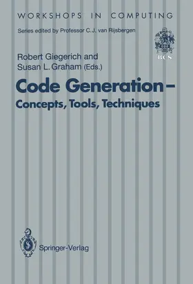 Giegerich / Graham |  Code Generation - Concepts, Tools, Techniques | Buch |  Sack Fachmedien