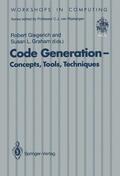 Graham / Giegerich |  Code Generation ¿ Concepts, Tools, Techniques | Buch |  Sack Fachmedien