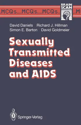 Daniels / Goldmeier / Hillman |  Sexually Transmitted Diseases and AIDS | Buch |  Sack Fachmedien