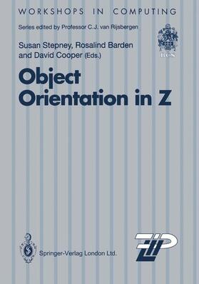 Stepney / Cooper / Barden | Object Orientation in Z | Buch | 978-3-540-19778-2 | sack.de