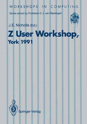 Nicholls | Z User Workshop, York 1991 | Buch | 978-3-540-19780-5 | sack.de