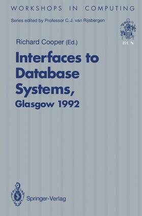 Cooper | Interfaces to Database Systems (IDS92) | Buch | 978-3-540-19802-4 | sack.de