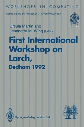 Wing / Martin | First International Workshop on Larch | Buch | 978-3-540-19804-8 | sack.de