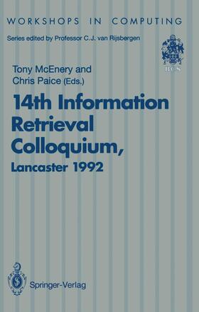 Paice / McEnery | 14th Information Retrieval Colloquium | Buch | 978-3-540-19808-6 | sack.de