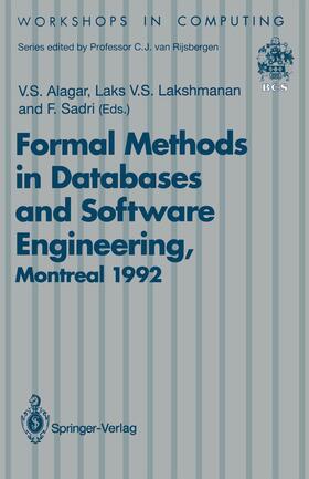 Alagar / Sadri / Lakshmanan | Formal Methods in Databases and Software Engineering | Buch | 978-3-540-19812-3 | sack.de