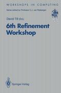 Till |  6th Refinement Workshop | Buch |  Sack Fachmedien