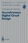 Davis / Birtwistle |  Asynchronous Digital Circuit Design | Buch |  Sack Fachmedien