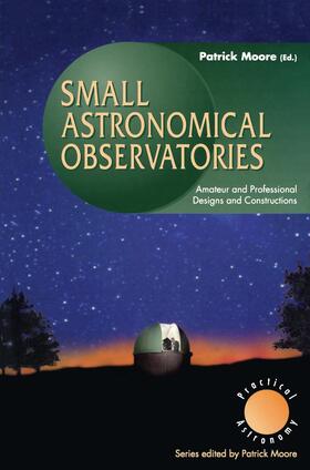 Moore |  Small Astronomical Observatories | Buch |  Sack Fachmedien