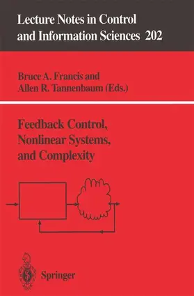 Tannenbaum / Francis |  Feedback Control, Nonlinear Systems, and Complexity | Buch |  Sack Fachmedien