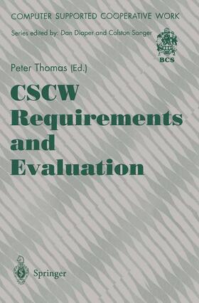 Thomas | CSCW Requirements and Evaluation | Buch | 978-3-540-19963-2 | sack.de